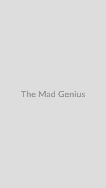 The Mad Genius