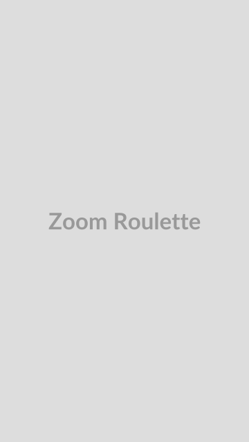 Zoom Roulette